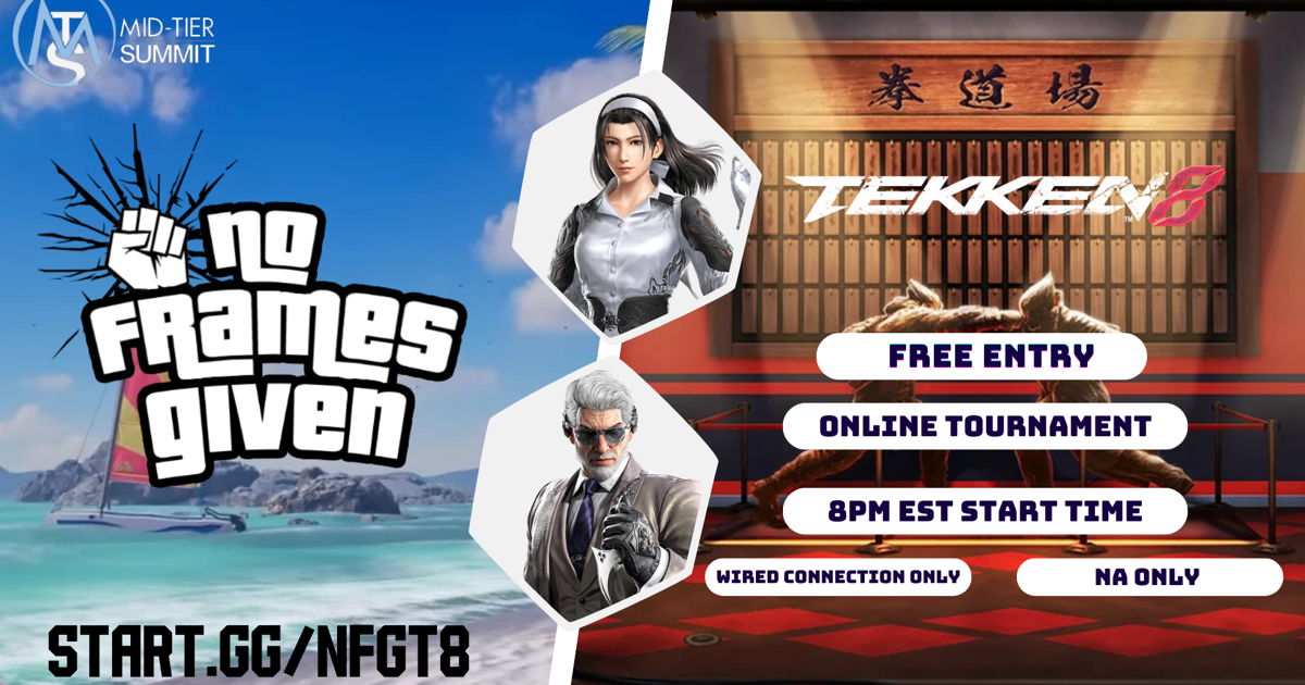 No Frames Given - Tekken 8 #68 | Matcherino